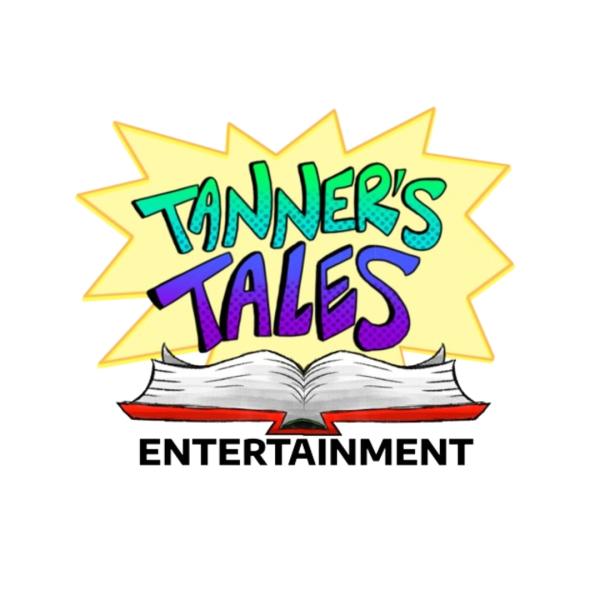 Tanner’s Tales Entertainment, LLC