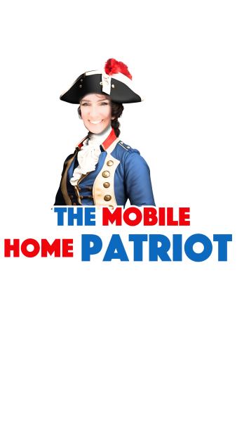 The Mobile Home Patriot