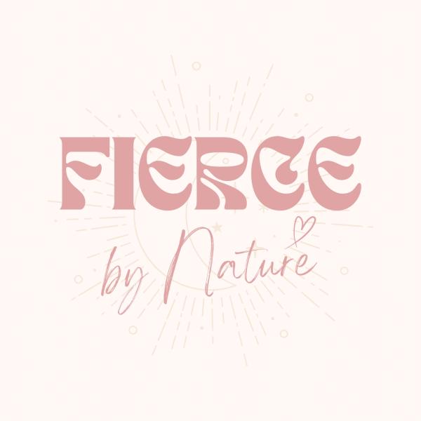 Fierce by Nature