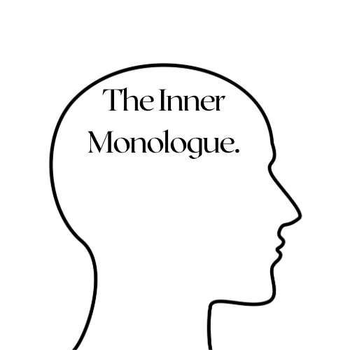 The Inner Monologue