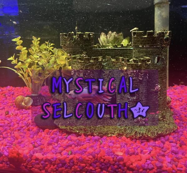 mystical selcouth