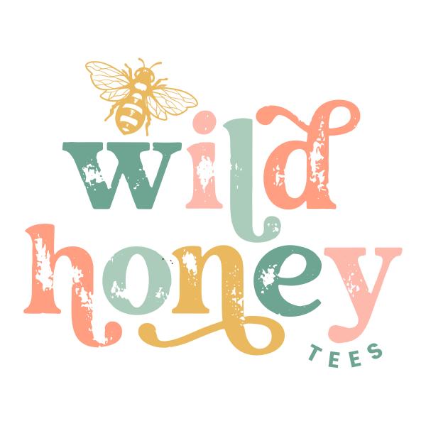 Wild Honey Tees