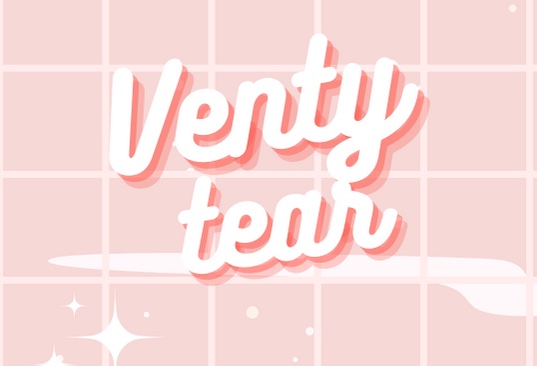 Ventytear