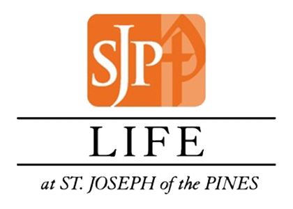 LIFE Saint Joseph of the Pines