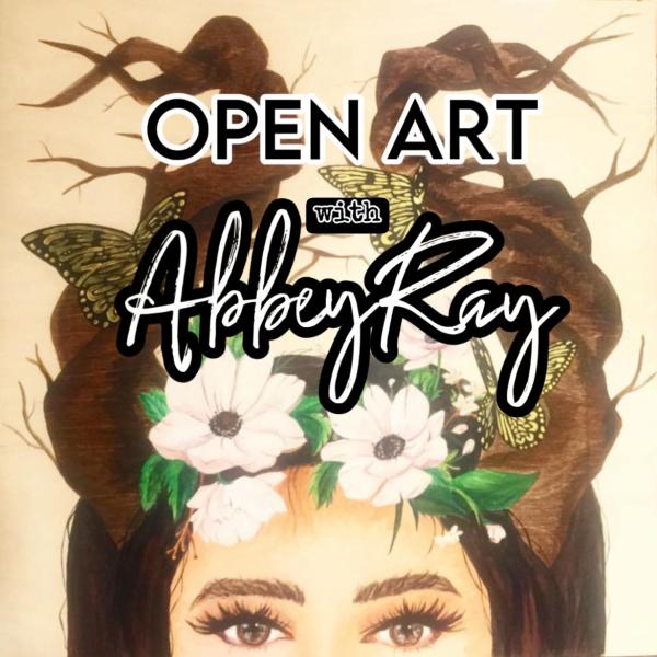 Open Art with Abbey Ray