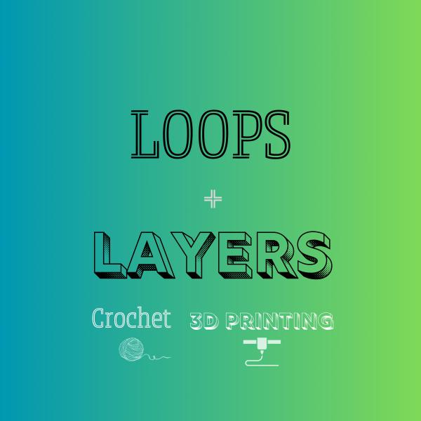 Loops and Layers