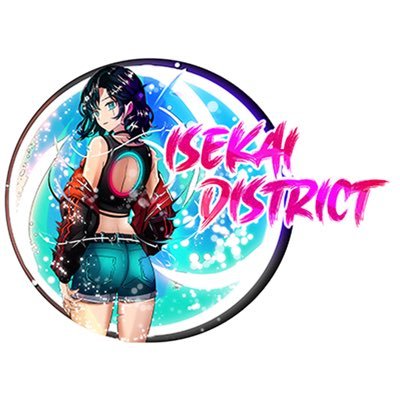 Isekai District