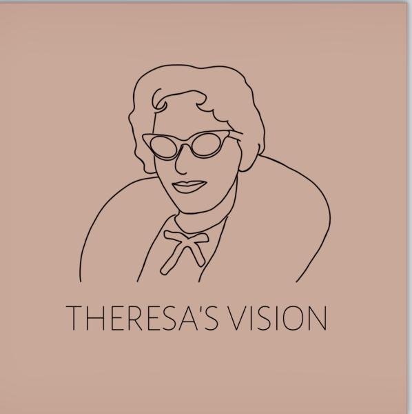 Theresa’s Vision