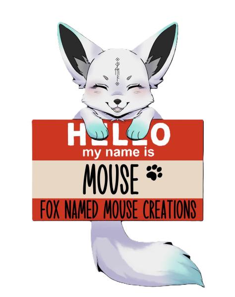 Fox Named Mouse Creations