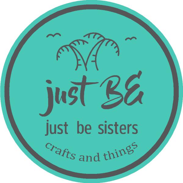 Just Be Sisters