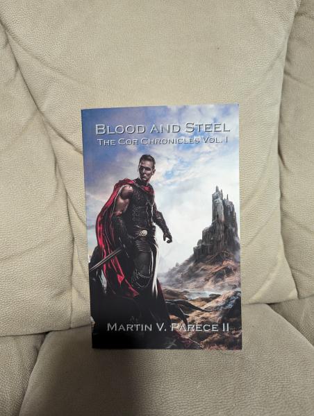 Blood and Steel (The Cor Chronicles Vol. I) picture