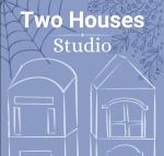 Two Houses Studio