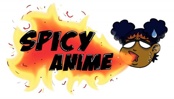 Spicy Anime