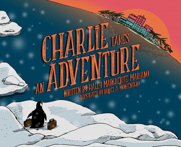 Charlie Takes an Adventure (Book 1)