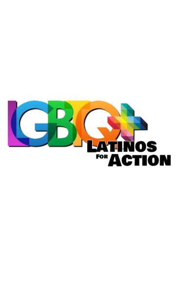 LGBTQ+Latinos For Action