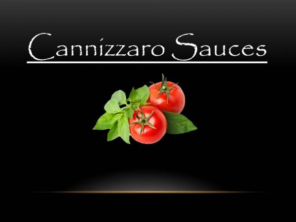 Cannizzaro Sauces