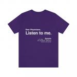 Listen To Me T-shirt-Purple