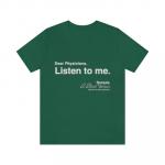 Listen To Me T-shirt-Green