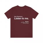 Listen To Me T-shirt-Maroon