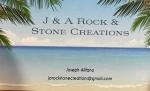 J & A Rock & Stone Creations LLC