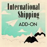 Custom Order - International Shipping Add-On for Cards