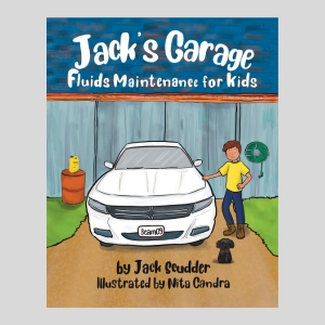 Jack's Garage: Fluids Maintenance for Kids