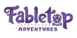 Fabletop Adventures