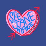 See Jane make