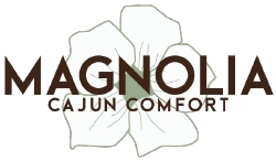 Magnolia Cajun Comfort