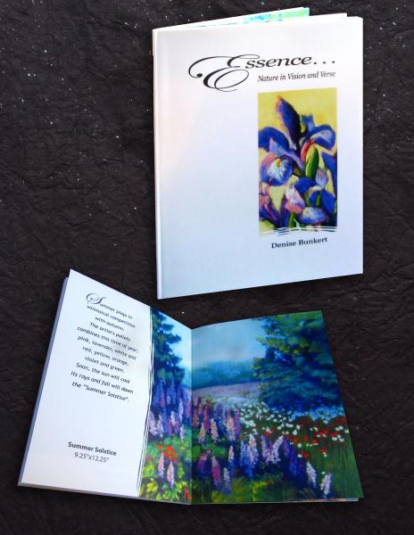 "Essence...Nature in Vision and Verse", poems & paintingsby Denise Bunkert