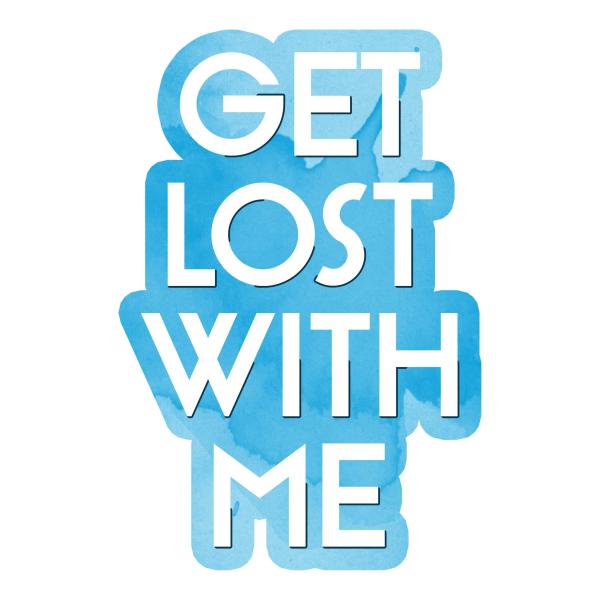 Get Lost With ME - Sticker picture