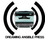 Dreaming Ansible Press