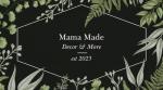 Mama Made Decor & More
