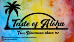 Taste of Aloha(True Hawaiian Shave Ice)