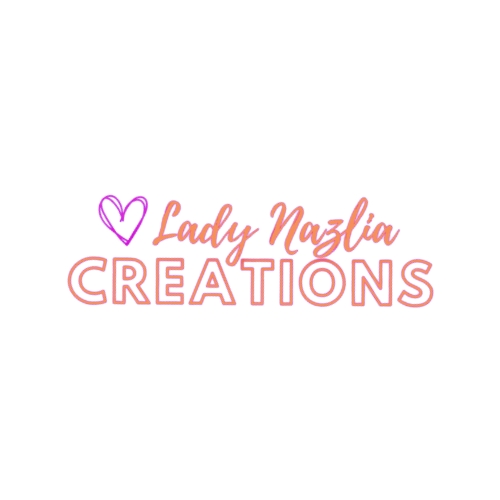 Lady Nazlia Creations