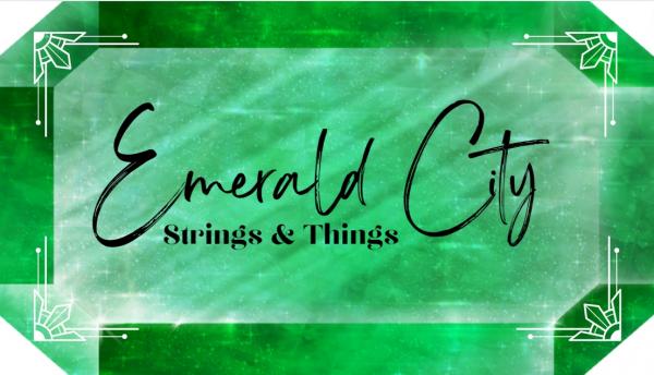 Emerald City Strings & Things