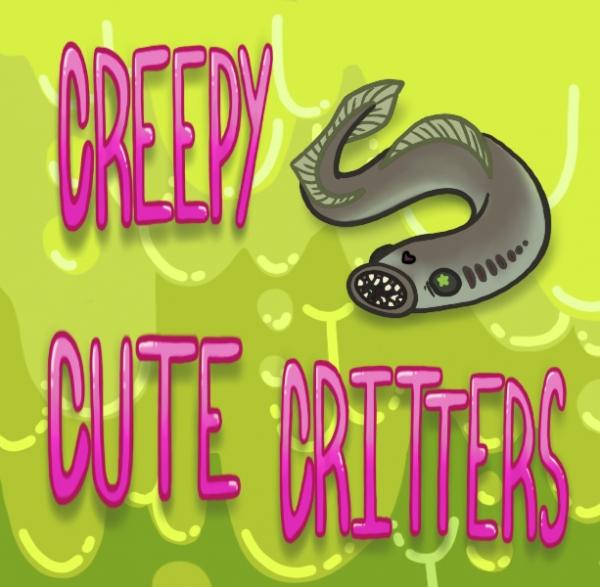 Creepy Cute Critters