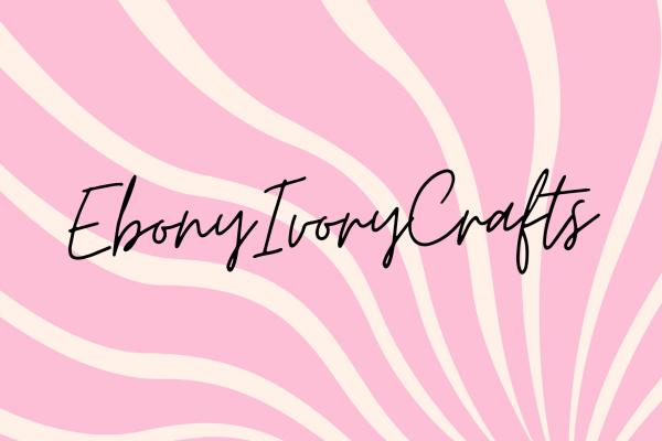 Ebony Ivory Crafts