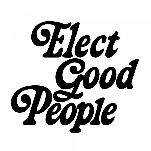 Elect Good People