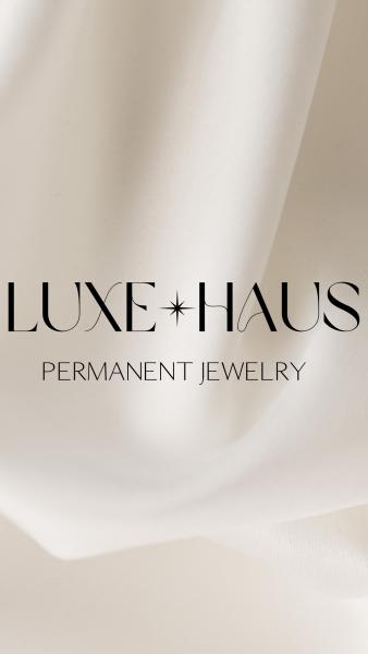 Luxe Haus Permanent Jewelry