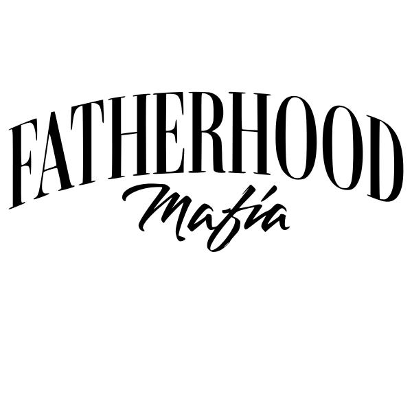 Fatherhood Mafia