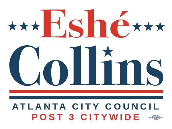 Eshé Collins for Atlanta City Council