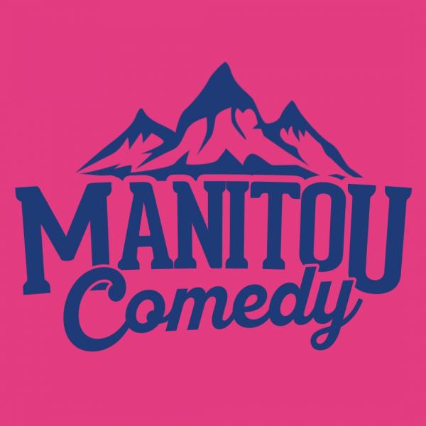 Manitou Comedy