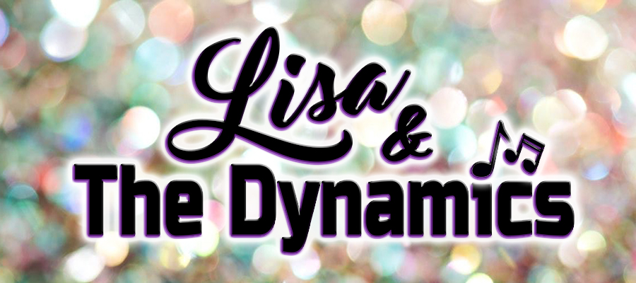 Lisa & The Dynamcs