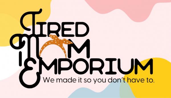 Tired Mom Emporium