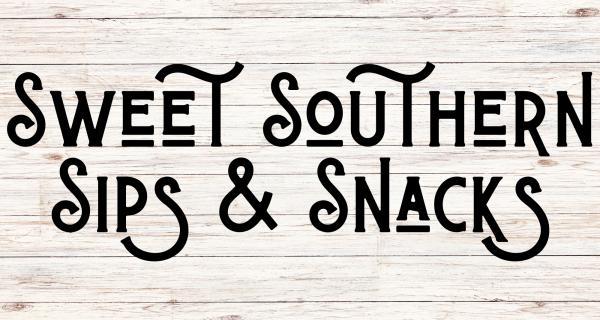 Sweet Southern Sips