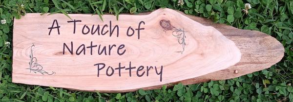 A Touch of Nature Pottery