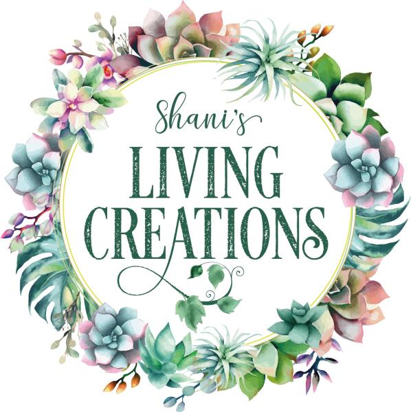 Shani's Living Creations