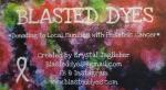 Blasted dyes