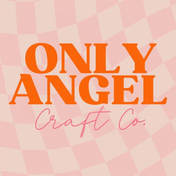 Only Angel Craft Co